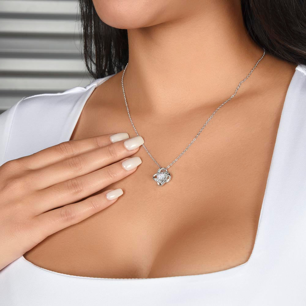 Love Knot Neckless - To My Daughter