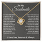 Love Knot Neckless -  To My Soulmate